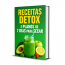 Receitas Detox e Planos de 7 Dias para Secar